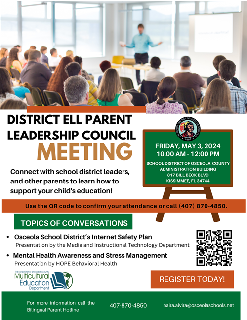 District ELL Parent Leadership Council Meeting – May 2024/Consejo de Padres Multilingües Del Distrito Escolar – mayo 2024